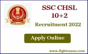 Read more about the article SSC CHSL Online Form 2022