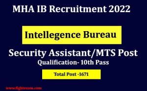 Read more about the article MHA IB Security Assistant / Executive / MTS Recruitment 2022